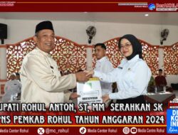 Bupati Rohul Anton, ST, MM Serahkan SK CPNS Pemkab Rohul Tahun Anggaran 2024.