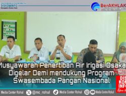 Musyawarah Penertiban Air Irigasi Osaka Digelar Demi Mendukung Program Swasembada Pangan Nasional