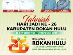 Kepala Desa Teluk Aur dan Staf Mengucapkan Selamat Hari Jadi Kabupaten Rokan Hulu ke 26.