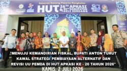 Menuju Kemandirian Fiskal, Bupati Anton Turut Kawal Strategi Pembiayaan Alternatif dan Revisi UU Pemda di HUT APKASI ke-26
