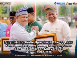 Bupati Anton Hadiri Upacara HUT ke-69 Riau: Komitmen Bersama Dorong Pembangunan dan Kesejahteraan Masyarakat