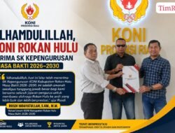 KONI Riau Serahkan SK Kepengurusan 2026–2030, Rusdi Hidayatullah Siap Bawa Olahraga Rohul Menuju Prestasi