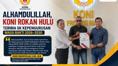 KONI Riau Serahkan SK Kepengurusan 2026–2030, Rusdi Hidayatullah Siap Bawa Olahraga Rohul Menuju Prestasi