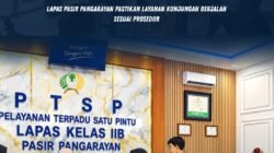 Mudah dan Gratis, Lapas Pasir Pangarayan Pastikan Layanan Kunjungan Berjalan Sesuai Prosedur