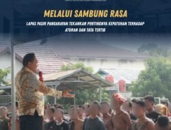 Melalui Sambung Rasa, Lapas Pasir Pangarayan Tekankan Pentingnya Kepatuhan Terhadap Aturan Dan Tata Tertib