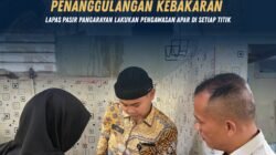 Pastikan Kesiapsiagaan Penanggulangan Kebakaran, Lapas Pasir Pangarayan Lakukan Pengawasan APAR di Setiap Titik