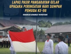 Lapas Pasir Pangarayan Gelar Upacara Peringatan Hari Sumpah Pemuda ke-98, Kobarkan Semangat Patriotisme